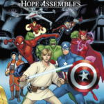 Los universos de Star Wars y Marvel se cruzan oficialmente en la miniserie Star Wars/Marvel: Hope Assembles, escrita por Kevin Smith y dibujada por David Marquez.